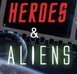 Heroes & Aliens: Epic Galactic Soundtracks - Music Review