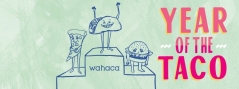 Wahaca 1st Birthday Food Review