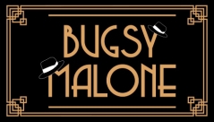 Bugsy Malone with The Bristol Hippodrome Stage Experience