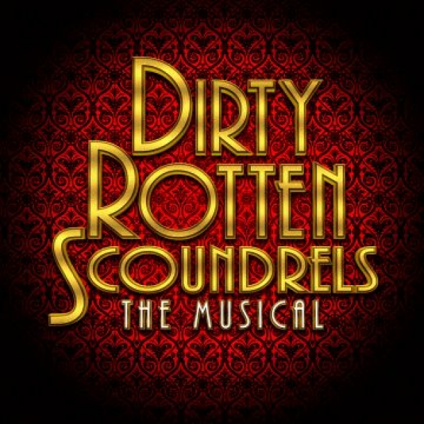 Dirty Rotten Scoundrels at The Redgrave Theatre in Bristol from 9-13 May 2017 