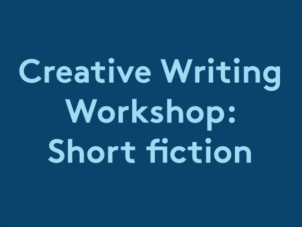 Creative writing workshop for adults Short Fiction at Spike Island in Bristol on 11 March 2017