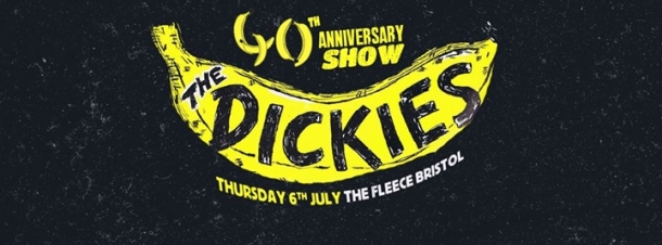 THE DICKIES 40TH ANNIVERSARY SHOW at The Fleece in Bristol on 6 July 2017