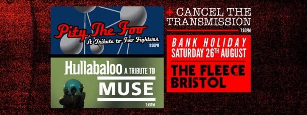 Pity The Foo + Hullabaloo Muse Tribute at The Fleece in Bristol on Saturday 26 August 2017