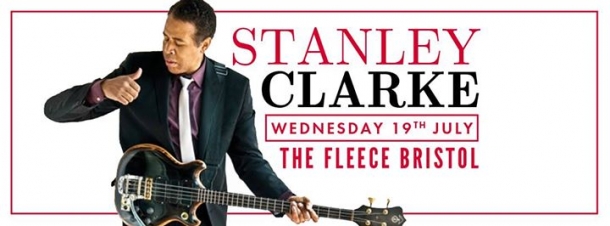 Stanley Clarke at The Fleece, Bristol on Wednesday 19 July 2017