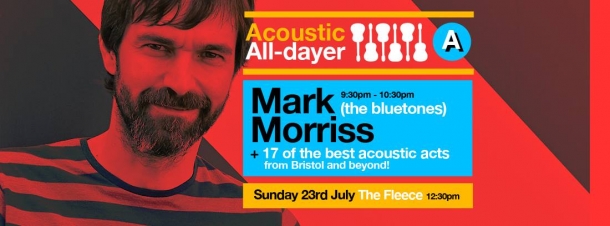 Mark Morriss All Dayer at The Fleece, Bristol on Sunday 23 July 2017