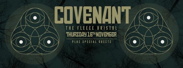 Covenant at The Fleece in Bristol on Thursday 16 November 2017