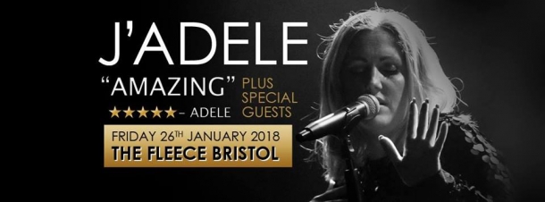 J'Adele at The Fleece in Bristol on Friday 26 January 2018