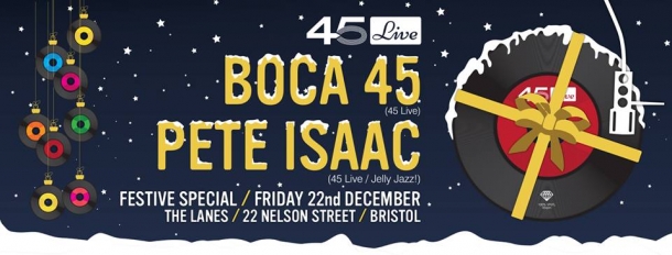 45 Live Festive Special at The Lanes Bristol