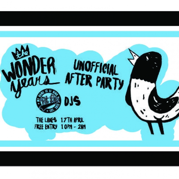 The Wonder Years Unofficial After Party at The Lanes on Tuesday 17th April 2018