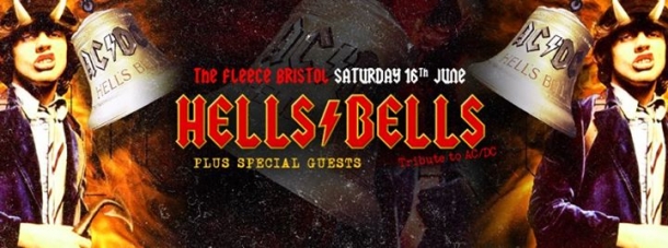 Hells Bells at The Fleece in Bristol on Saturday 16th June 2018
