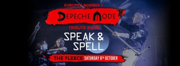 Speak & Spell – a tribute to Depeche Mode at The Fleece, Bristol on Saturday 6th October 2018