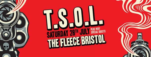 T.S.O.L at The Fleece in Bristol on Saturday 28th July 2018