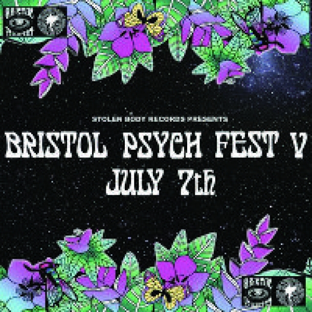 Stolen Body Records presents Bristol Psych Fest at The Lanes on Saturday 7th July 2018