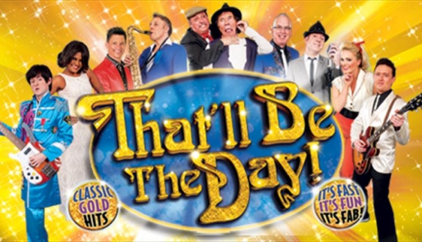 That'll Be The Day at Bristol Hippodrome on Sunday 7 October 2018