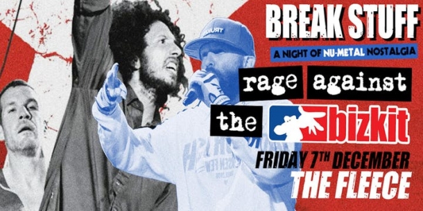Break Stuff – Rage Against The Bizkit at The Fleece in Bristol on Friday 7 December 2018