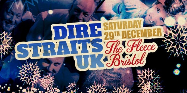 Dire Straits UK at The Fleece in Bristol on Saturday 29 December 2018