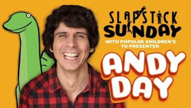 Slapstick Sunday with Andy Day 10th Feb 2019 