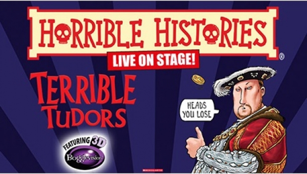 Horrible Histories - Terrible Tudors at Bristol Hippodrome Theatre