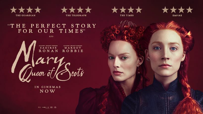 Mary Queen of Scots at Everyman Cinema this week.