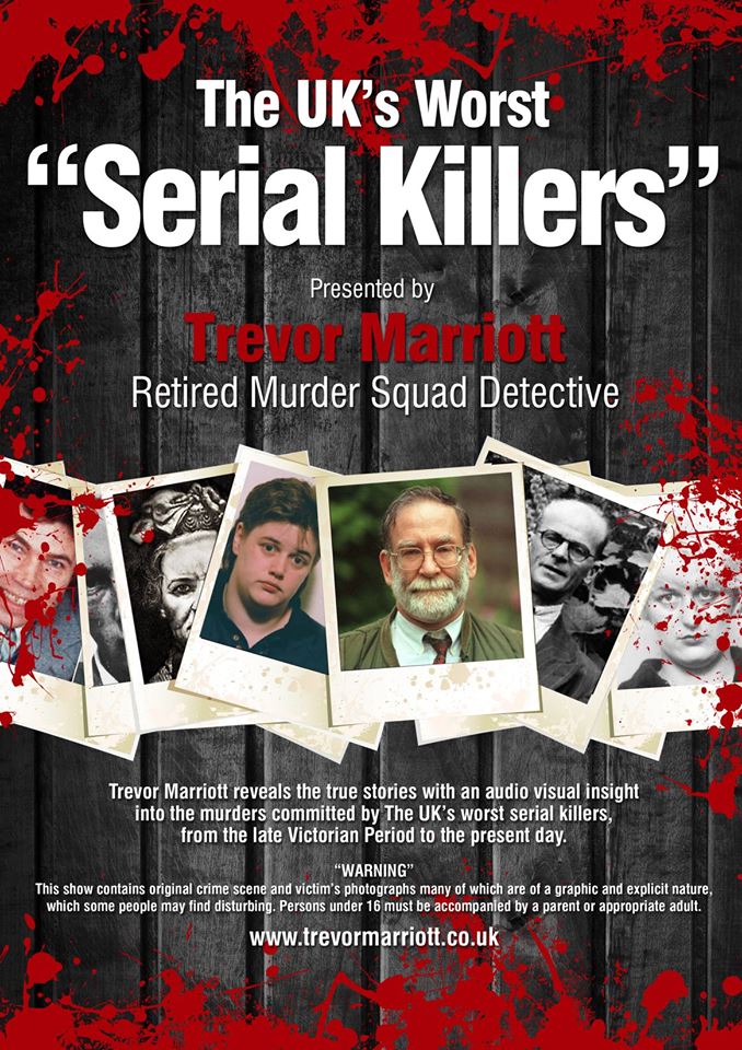 'The UK's Worst Serial Killers' at The Redgrave Theatre in Bristol - Friday 10 June 2016