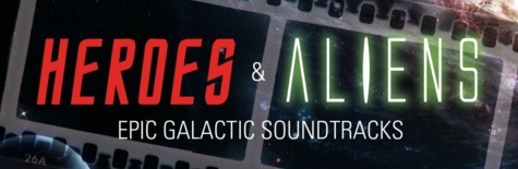 Heroes and Aliens: Epic Galactic Soundtracks - Review in Bristol