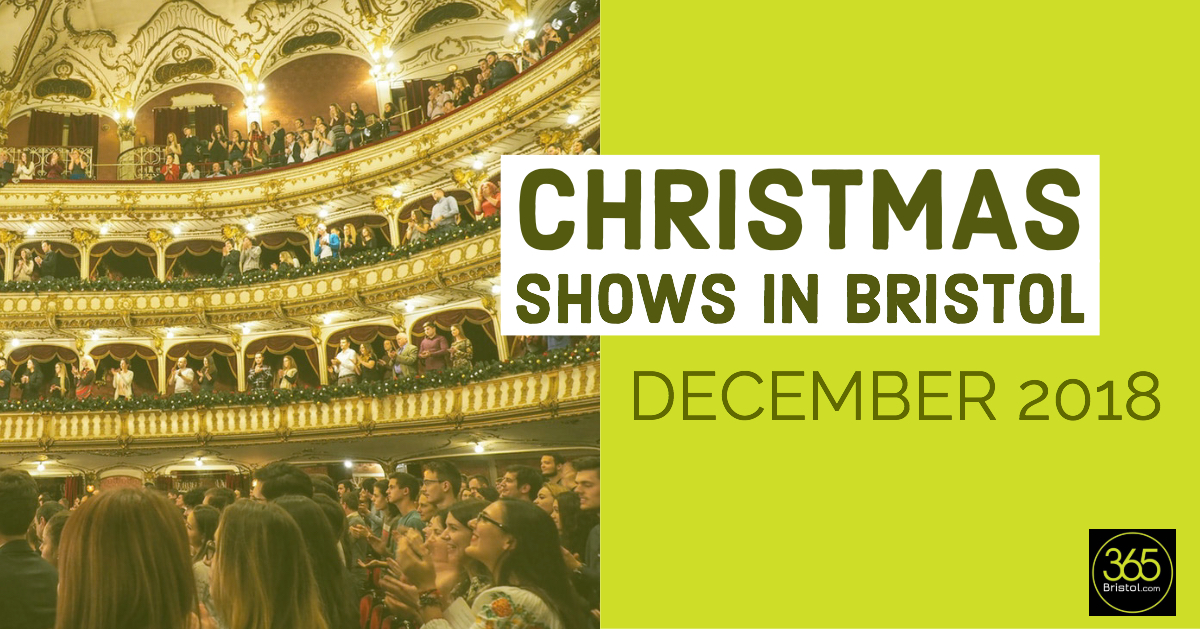Christmas shows this December in Bristol