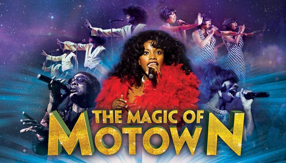 The Magic of Motown Bristol Hippodrome