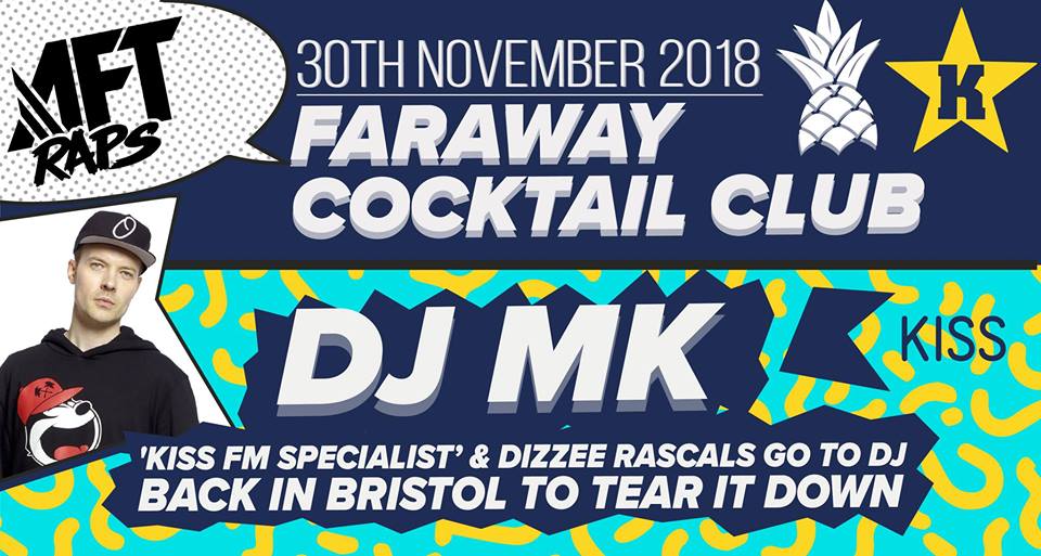 DJ MK will be playing at Faraway Cocktail Club this month.