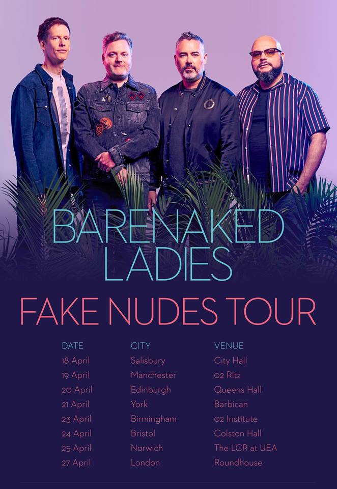 Barenaked Ladies' UK tour kicks off in 2018