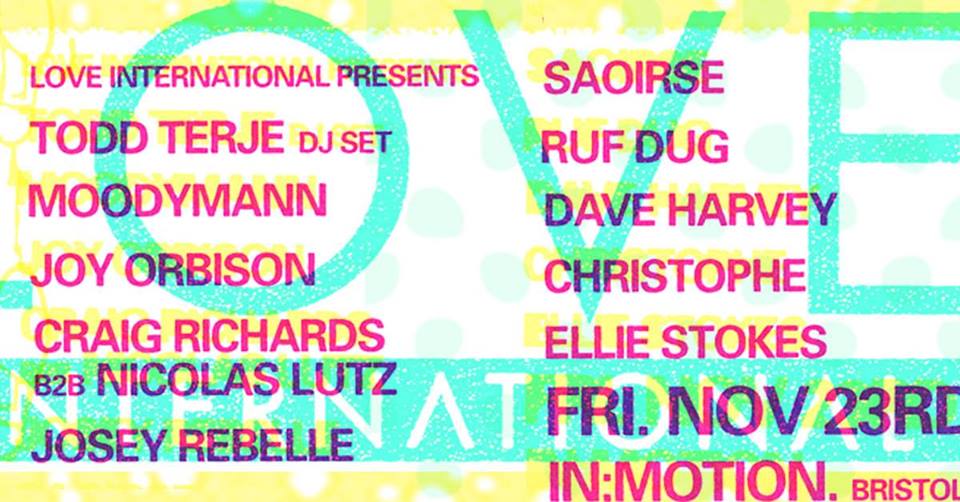 The full In:Motion x Love International lineup on Friday 23rd November.
