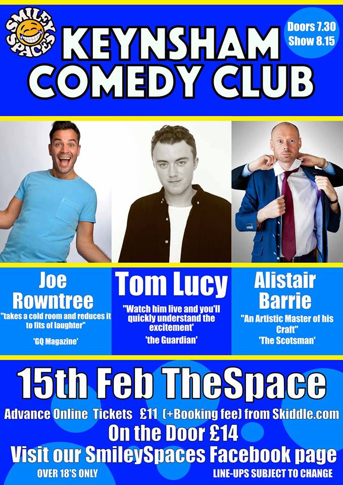 The Keynsham Comedy Club lineup for Friday 15th February.