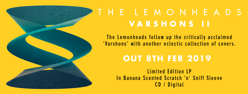 The Lemonheads' latest album, Varshons II - out now.