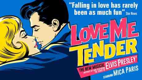 Love Me Tender showing at The Bristol Hippodrome from 15-20 June 2015