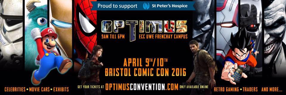 Optimus Comic Con Bristol - 9/10 April 2016 at UWE
