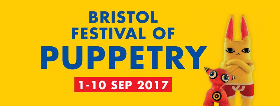 Bristol Festival of Puppetry