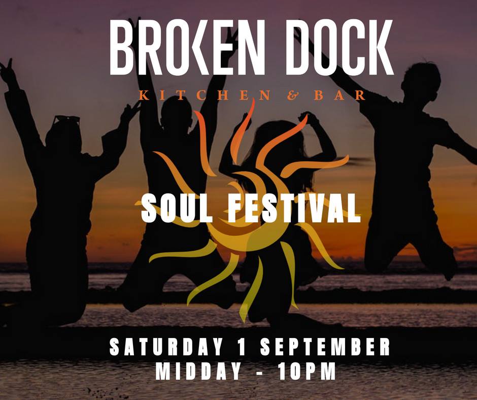 Broken Dock's Soul Festival will be taking place all day on Saturday 1st September.