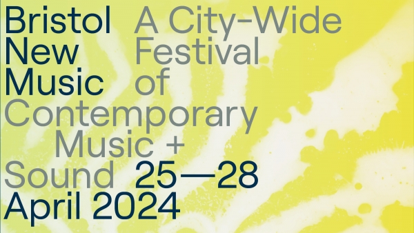 Full programme of artists announced for Bristol New Music 2024
