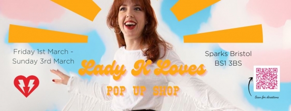 Lady K Loves are running a pop up in Sparks Bristol this weekend!