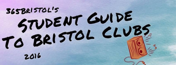 Student Guide to Bristol Clubs 2016