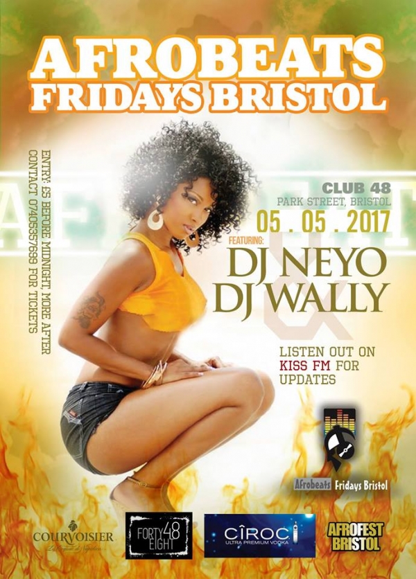 Afrobeats is back and taking over Bristol's Club Forty Eight on Park Street - Friday 5th May 2017
