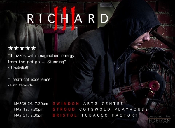 Beyond The Horizon present a post-apocalyptic reimagining of Shakespeare's Richard III at The Tobacco Factory