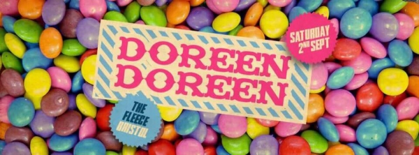Doreen Doreen at The Fleece on Saturday 2nd September 2017