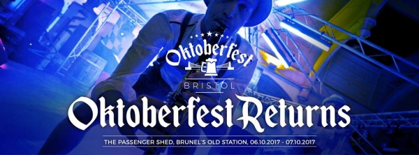 Oktoberfest returns to Bristol on 6th & 7th October 2017