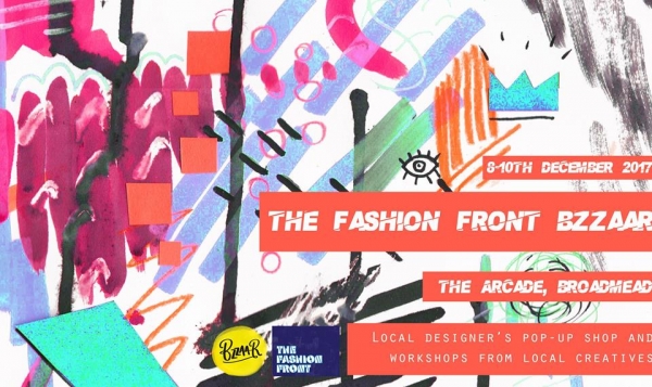 The Fashion Front Bzzaar Pop up Shop at The Arcade Bristol 8-10th December