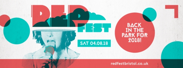 Redfest in Bristol on Saturday 4th August 2018