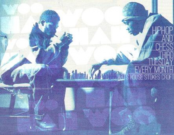 WooHah! - Bristol's only hip-hop chess night at The Arts House Cafe