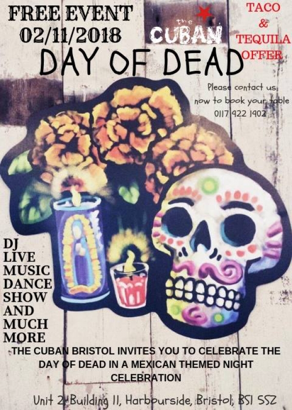 Dia De Los Muertos (Day of the Dead) at The Cuban on 2nd and 3rd November 2018