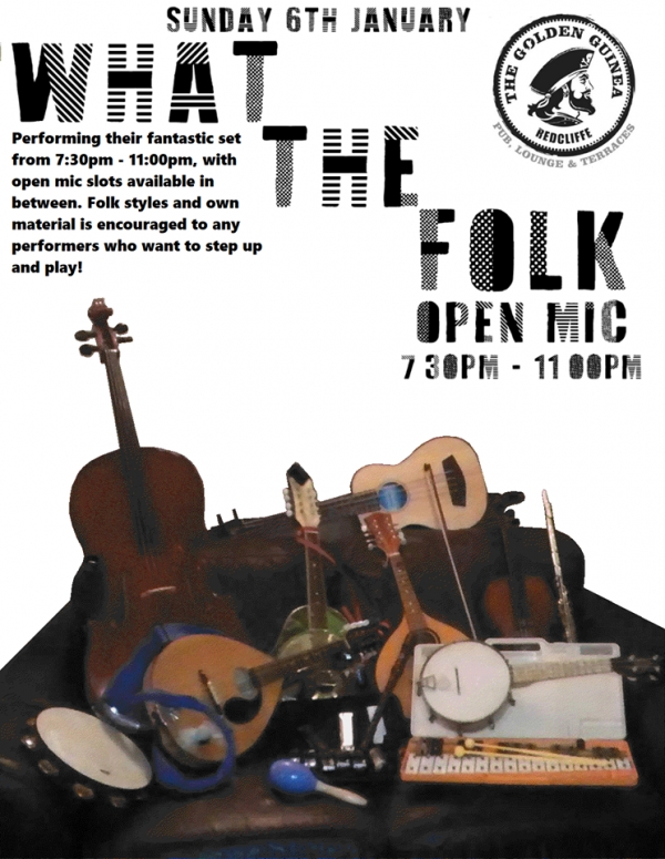 What The Folk at The Golden Guinea on Sunday 6th January 2019