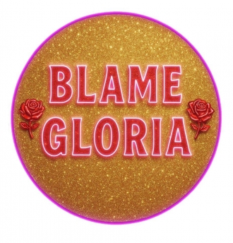 Blame Gloria