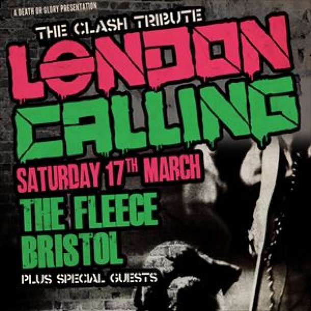 London Calling (Clash Tribute) at The Fleece in Bristol on Saturday 17th March 2018